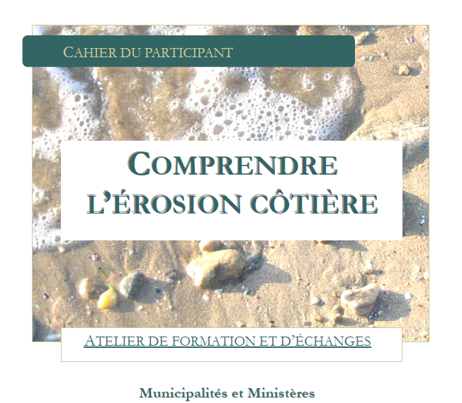 Comprendre l'érosion côtière