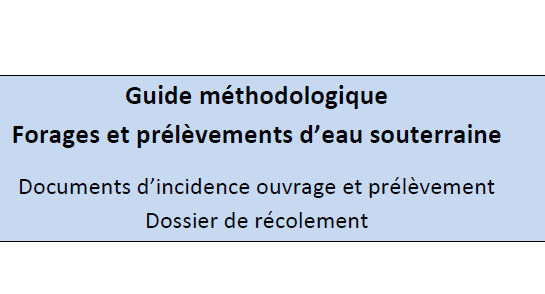 Forages et prélèvements d’eau souterraine