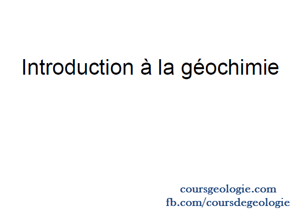 Introduction à la géochimie