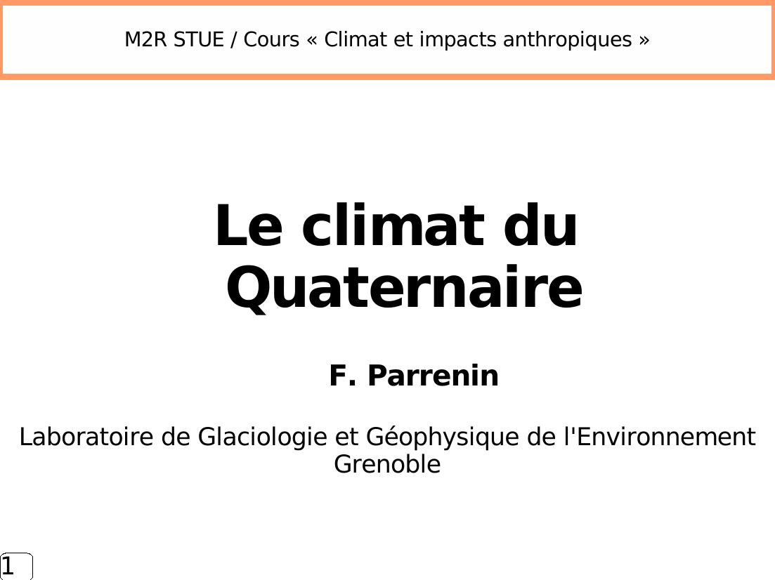 Le climat du Quaternaire