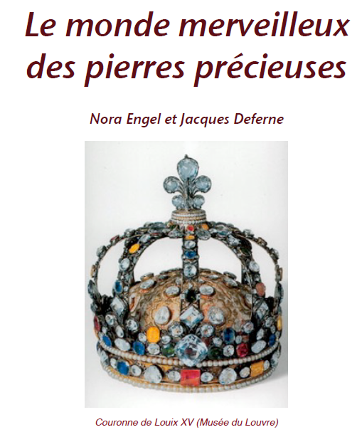 Le monde merveilleux des pierres précieuses