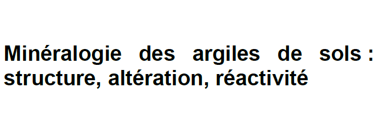 Minéralogie des argiles de sols